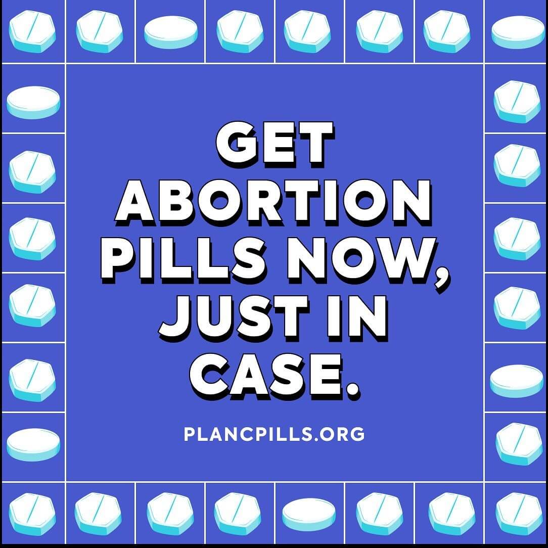 Get abortion pills now just in case